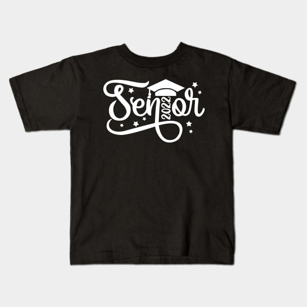 Senior 2022 Gift Kids T-Shirt by KsuAnn